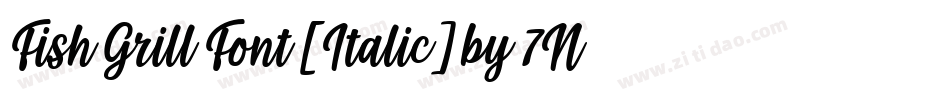 Fish Grill Font [Italic] by 7NTypes字体转换